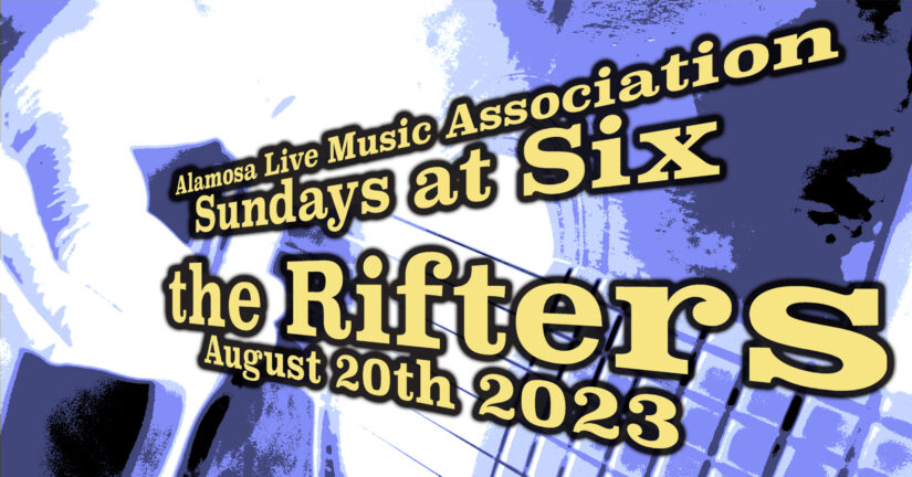 Sundays at Six presents The Rifters August 20!