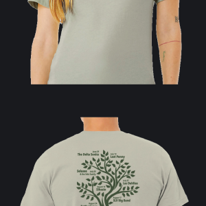 Front side has ALMA's logo in a dark green on thyme/sage cotton shirt, and the back has an ALMA tree with the summer concert series lineup