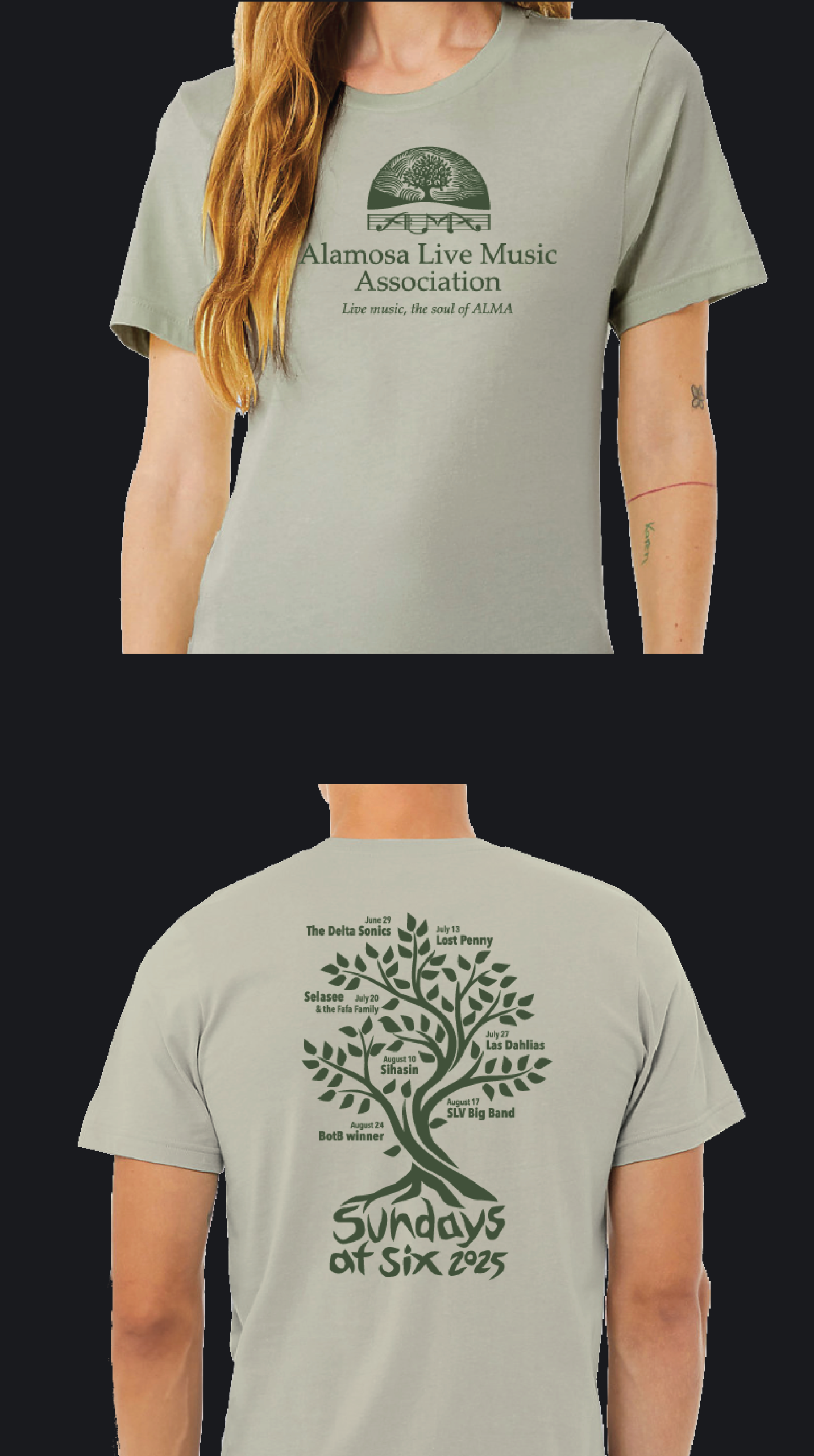 Front side has ALMA's logo in a dark green on thyme/sage cotton shirt, and the back has an ALMA tree with the summer concert series lineup